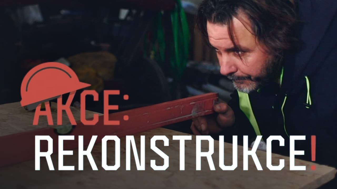 Akce: Rekonstrukce
